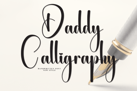 Discovering Daddy Calligraphy: The Handwritten Font That Radiates Joy and Warmth