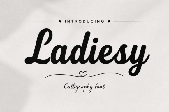 Ladiesy: A Modern Calligraphy Font for Elegant Branding