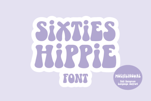 Sixties Hippie Font: Your Gateway to Groovy Retro Design